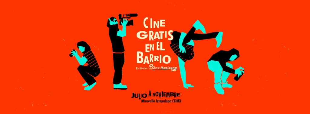«Cine Gratis en el Barrio»