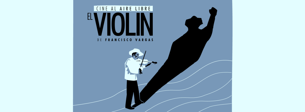 El Violín «Cine al Aire Libre»
